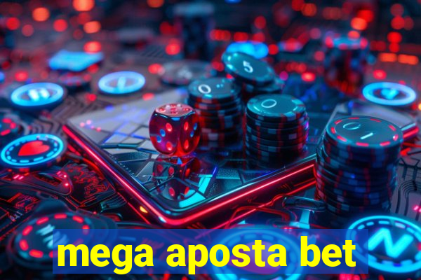 mega aposta bet